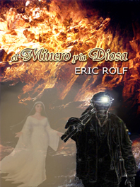 el minero y la diosa